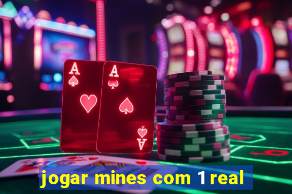 jogar mines com 1 real